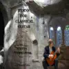 Steven Terwilliger - Hymns for Classical Guitar
